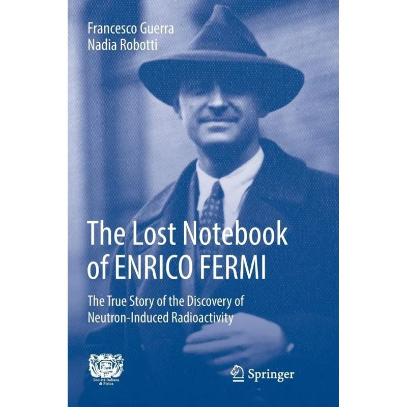 The Lost Notebook of ENRICO FERMI
