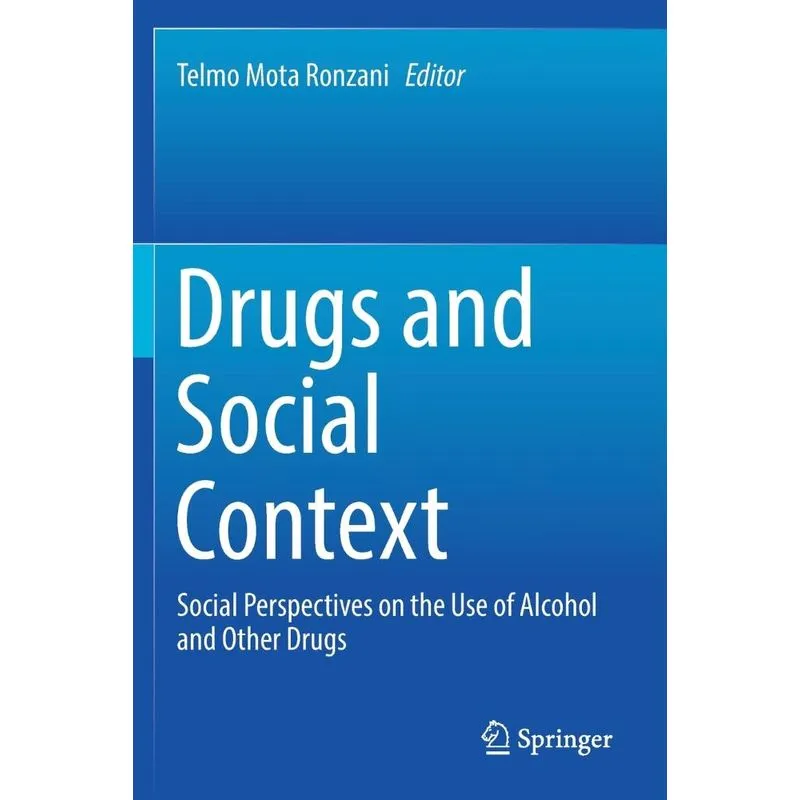 Drugs and Social Context