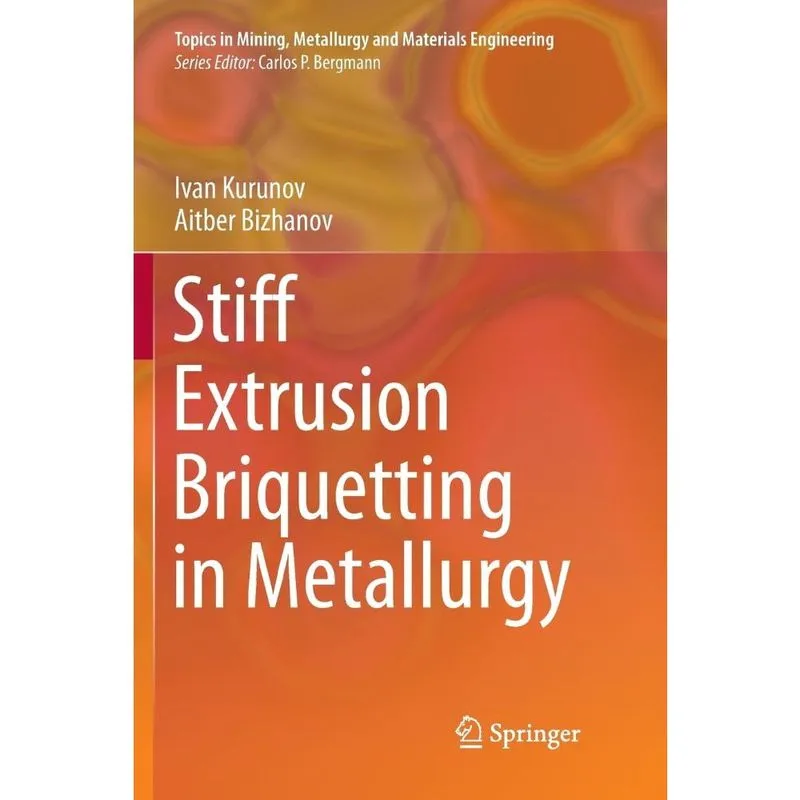 Stiff Extrusion Briquetting in Metallurgy