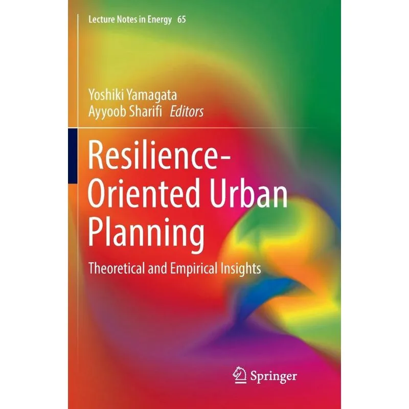 Resilience-Oriented Urban Planning