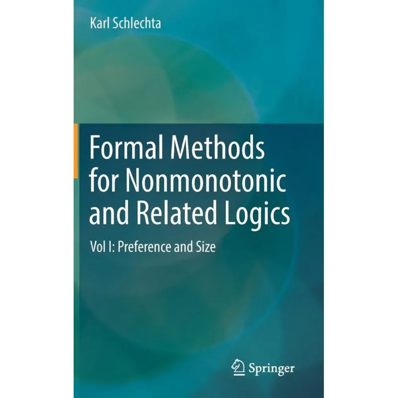 Formal Methods for Nonmonotonic and Related Logics