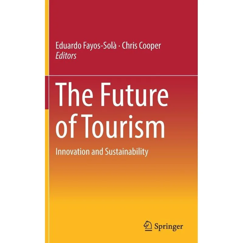 The Future of Tourism