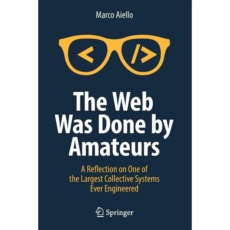 The Web Was Done by Amateurs