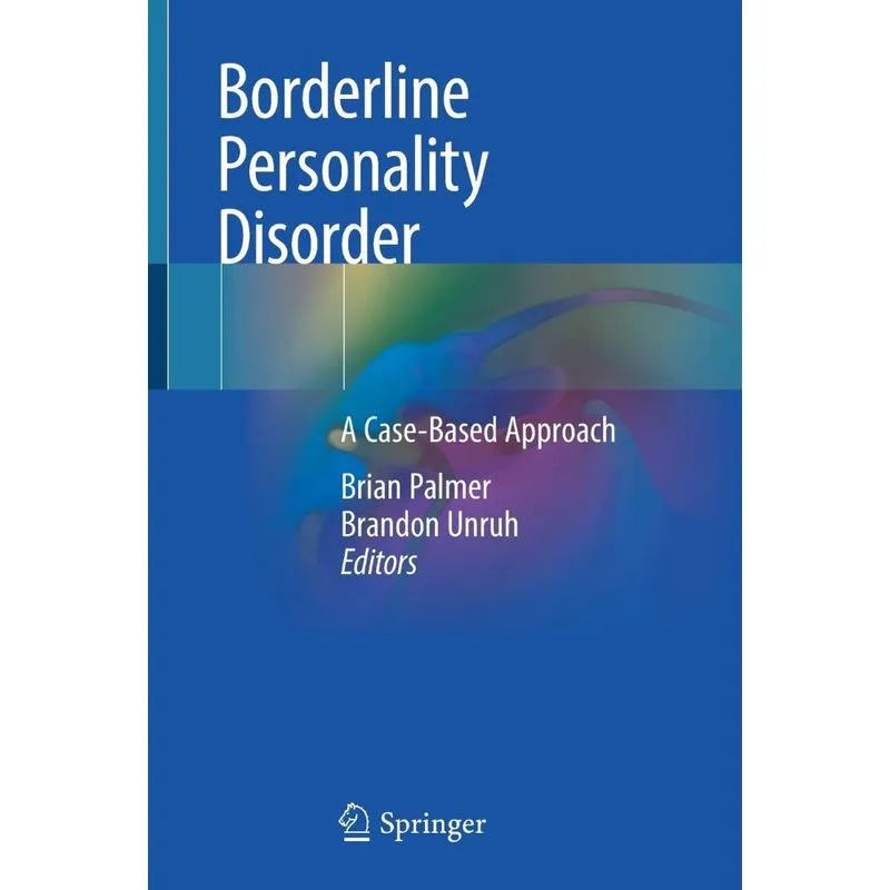 Borderline Personality Disorder
