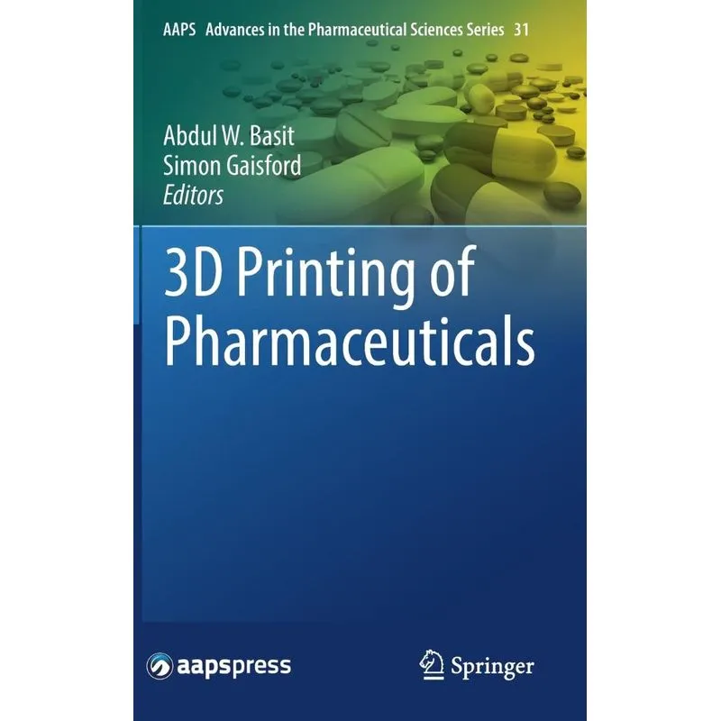 3D Printing of Pharmaceuticals