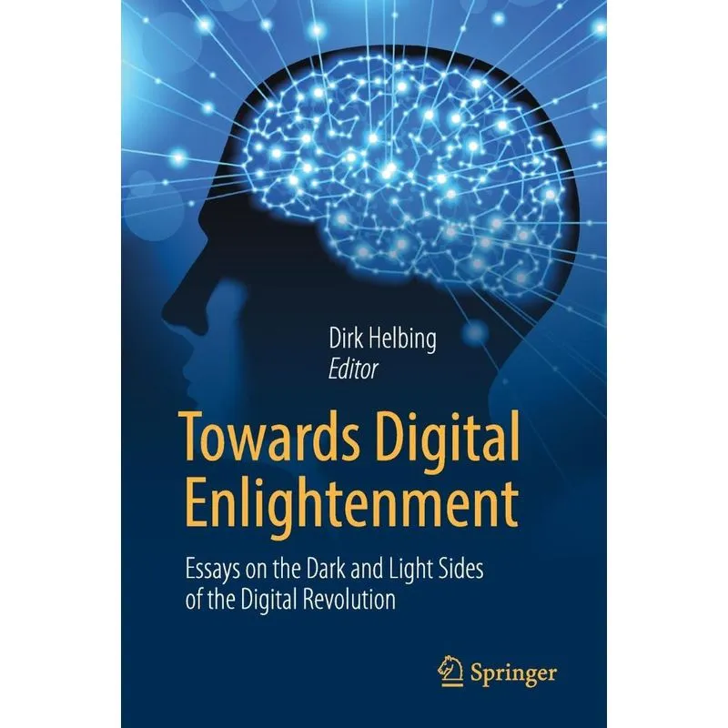Towards Digital Enlightenment