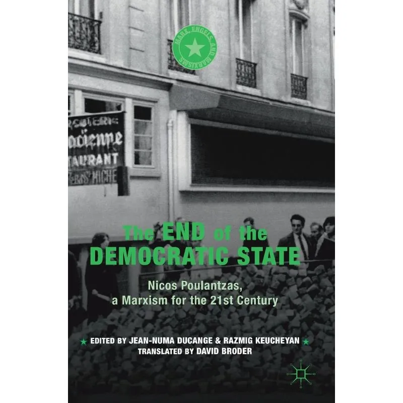 The End of the Democratic State