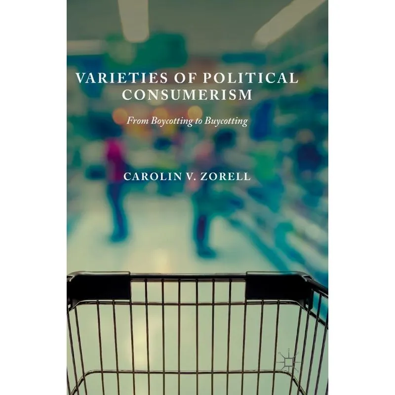 Varieties of Political Consumerism