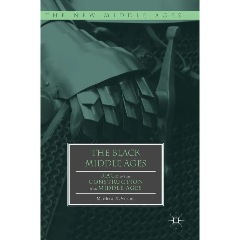 The Black Middle Ages