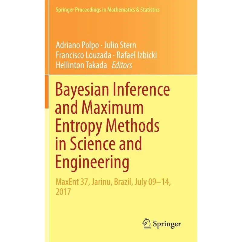BAYESIAN INFERENCE AND MAXIMUM ENTROPY METHODS IN SCIENCE AND ENGINEERING