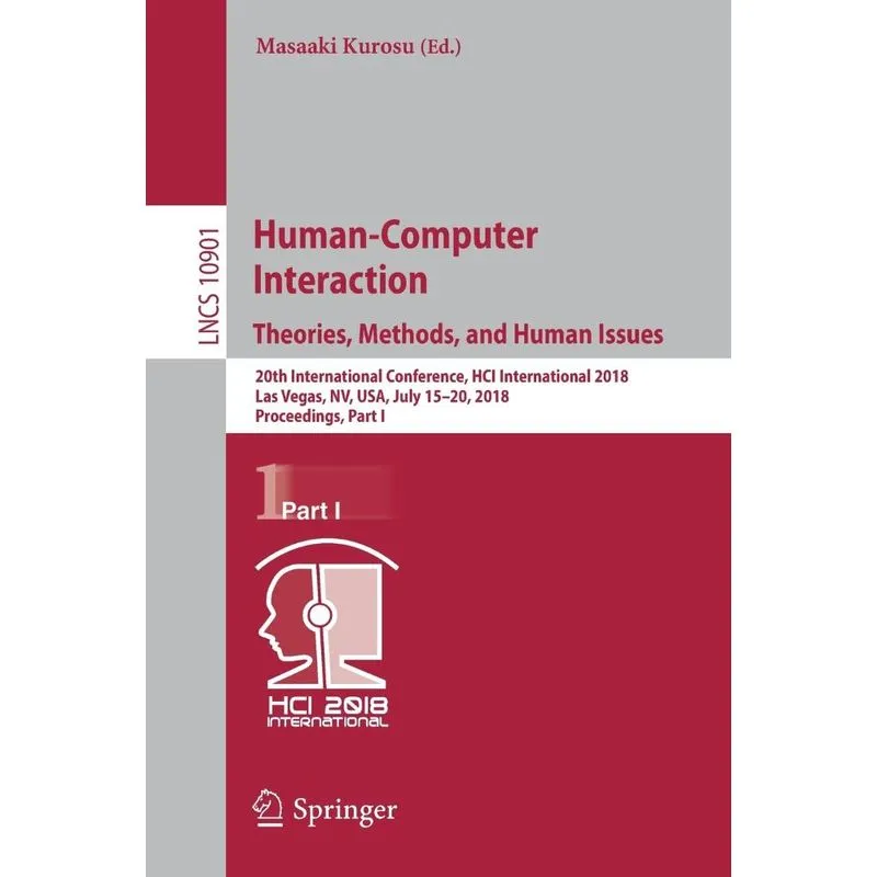 Human-Computer Interaction. Theories, Methods, and Human Is