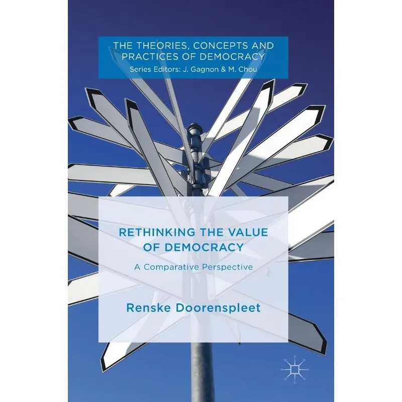 Rethinking the Value of Democracy