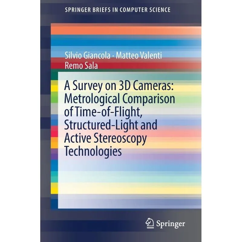 A Survey on 3D Cameras
