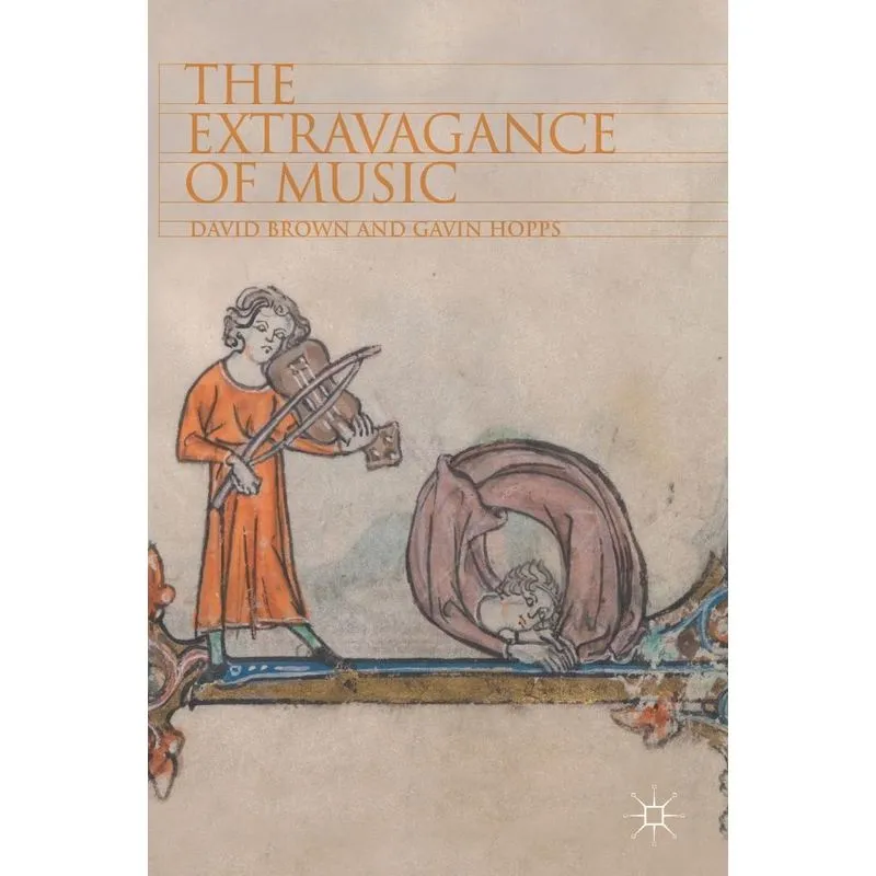 The Extravagance of Music