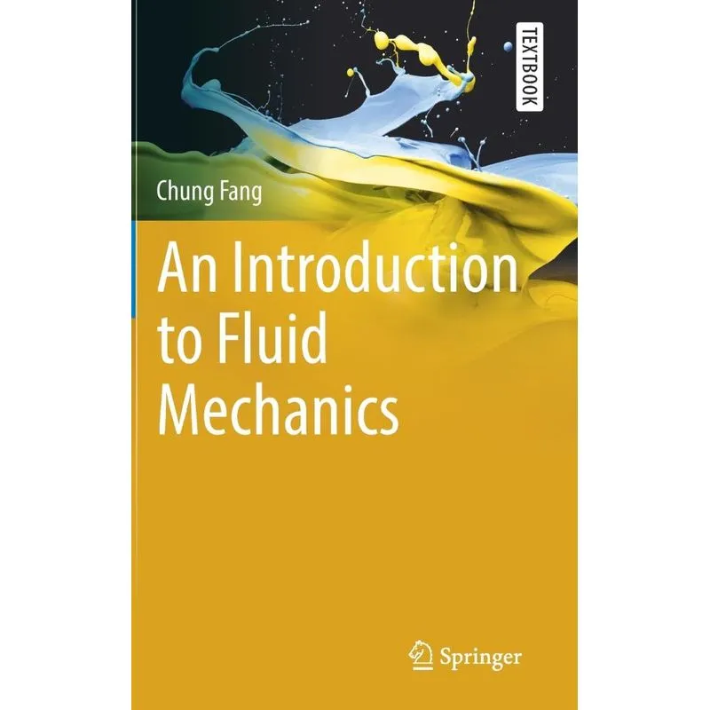 An Introduction to Fluid Mechanics