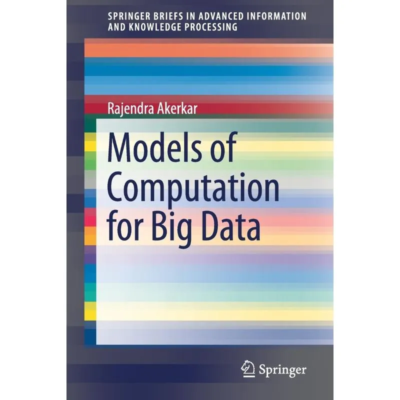 Models of Computation for Big Data