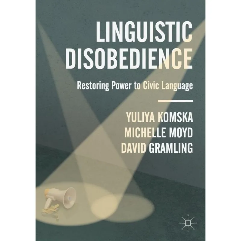 Linguistic Disobedience