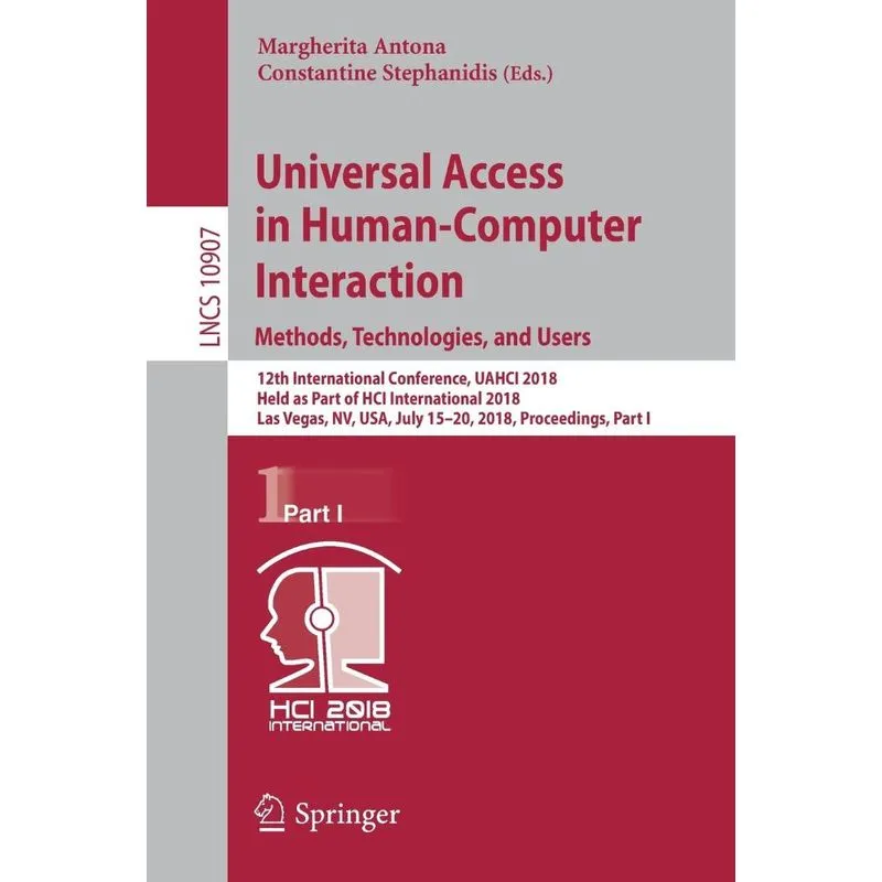 Universal Access in Human-Computer Interaction. Methods, Te