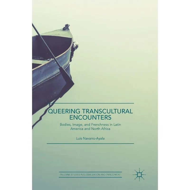 Queering Transcultural Encounters