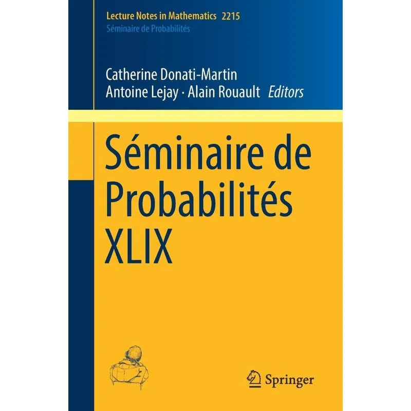 Séminaire de Probabilités XLIX
