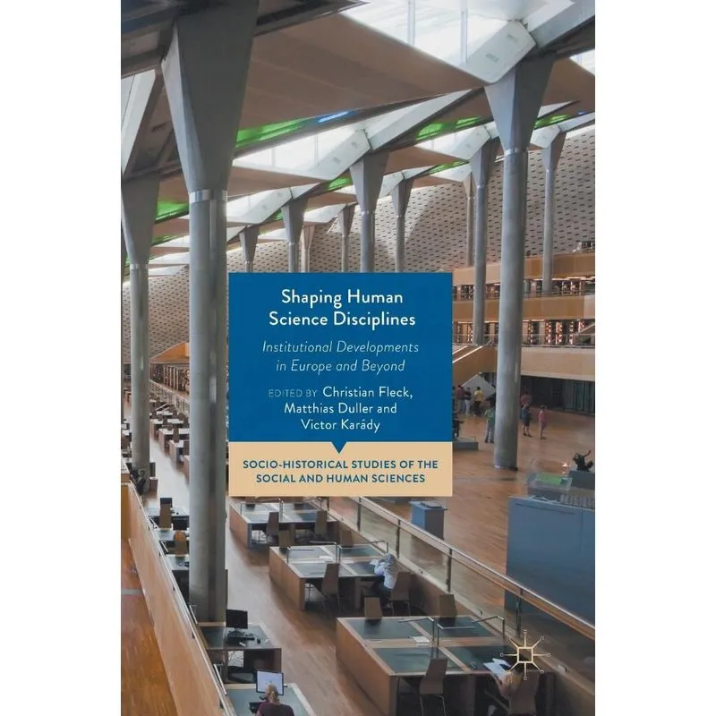 Shaping Human Science Disciplines
