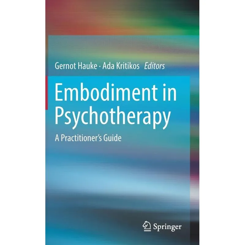 Embodiment in Psychotherapy