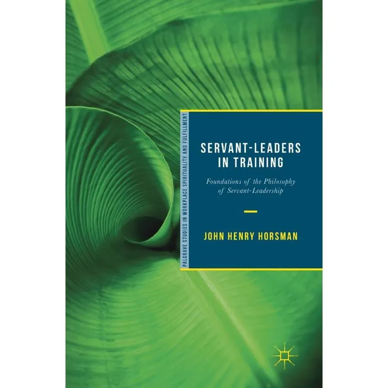 Servant-Leaders in Training