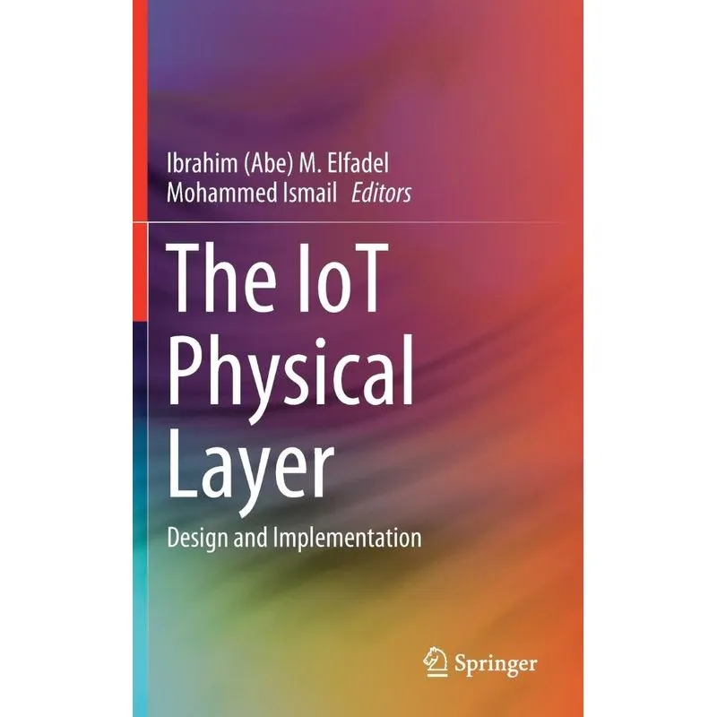 The IoT Physical Layer