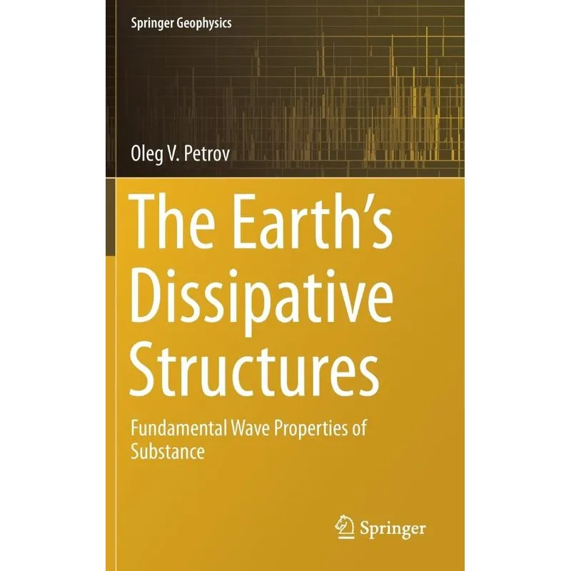 The Earths Dissipative Structures