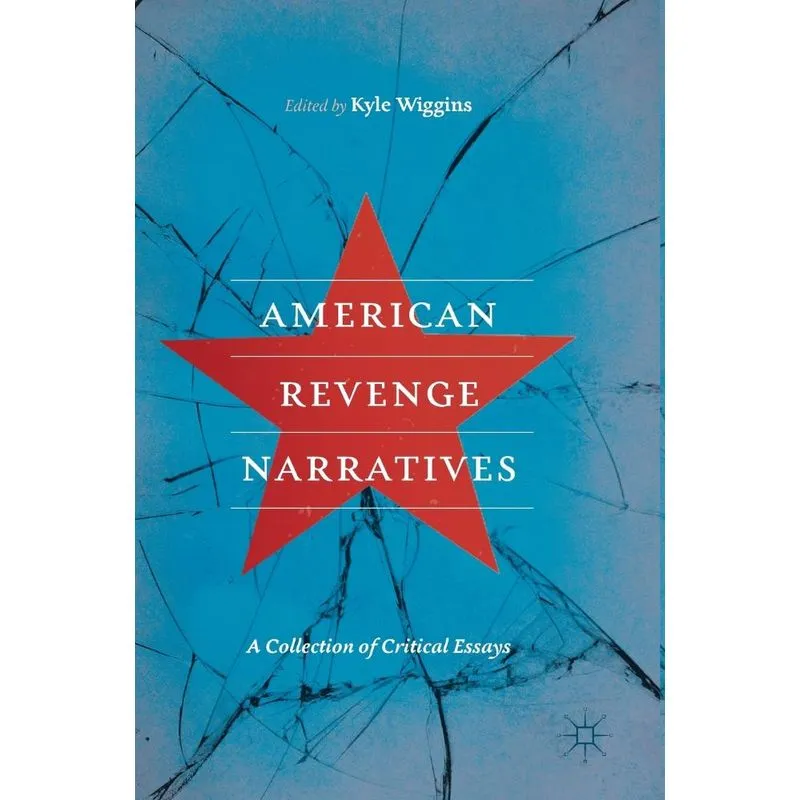 American Revenge Narratives