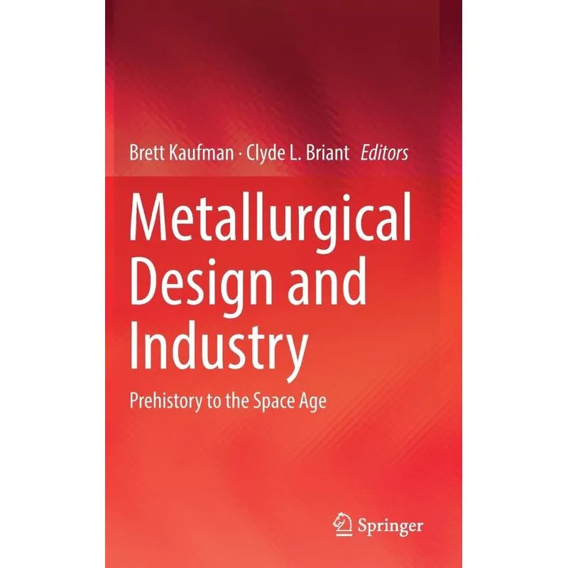 Metallurgical Design and Industry