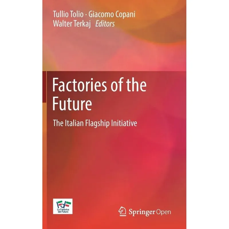 Factories of the Future