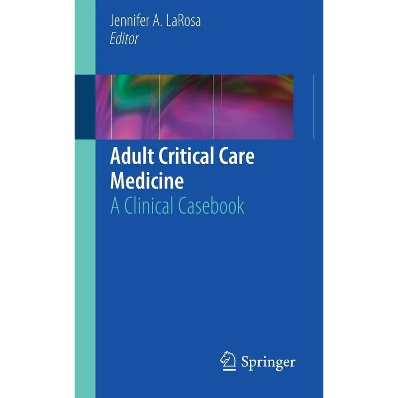 Adult Critical Care Medicine
