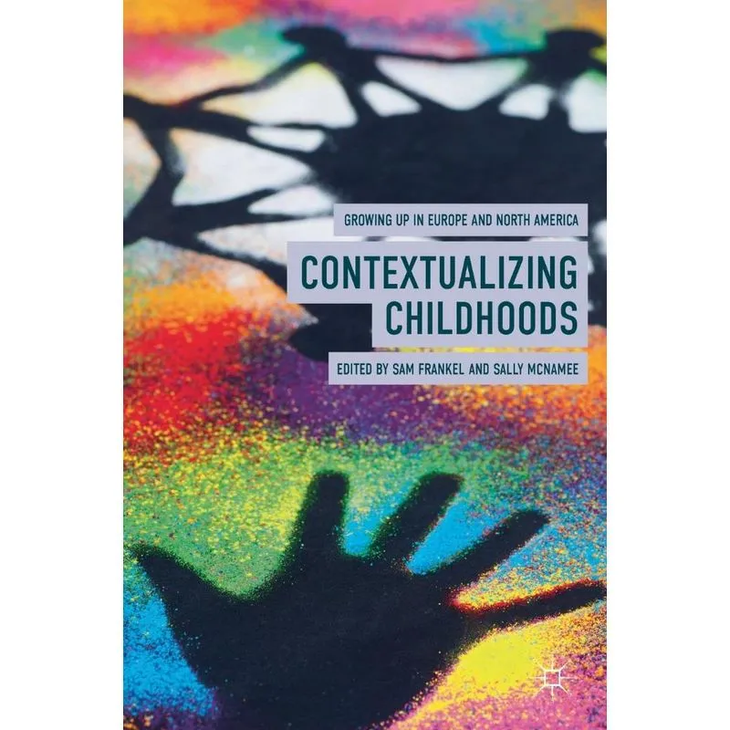 Contextualizing Childhoods