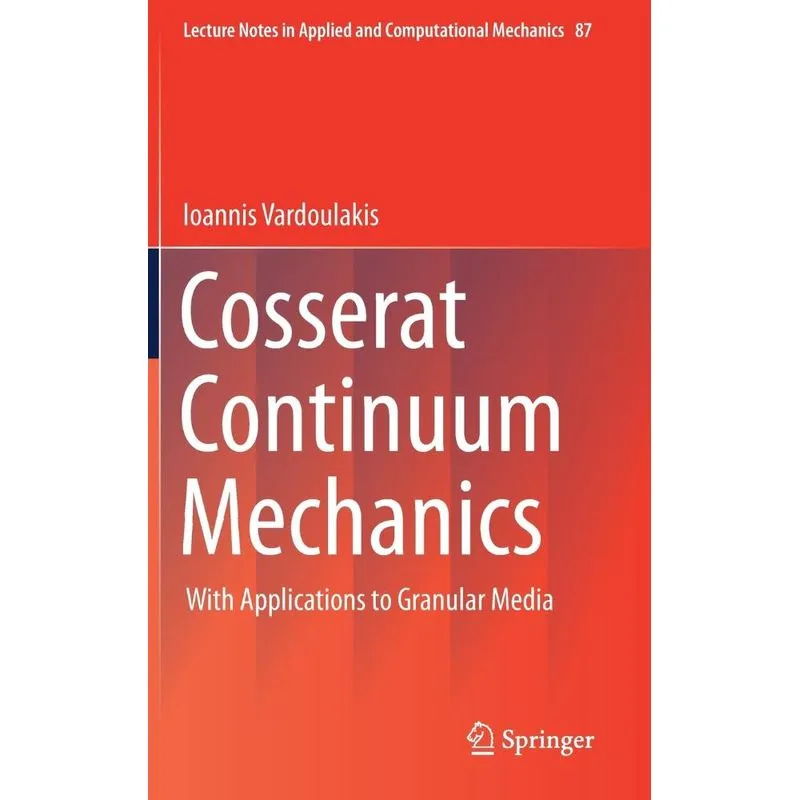 Cosserat Continuum Mechanics