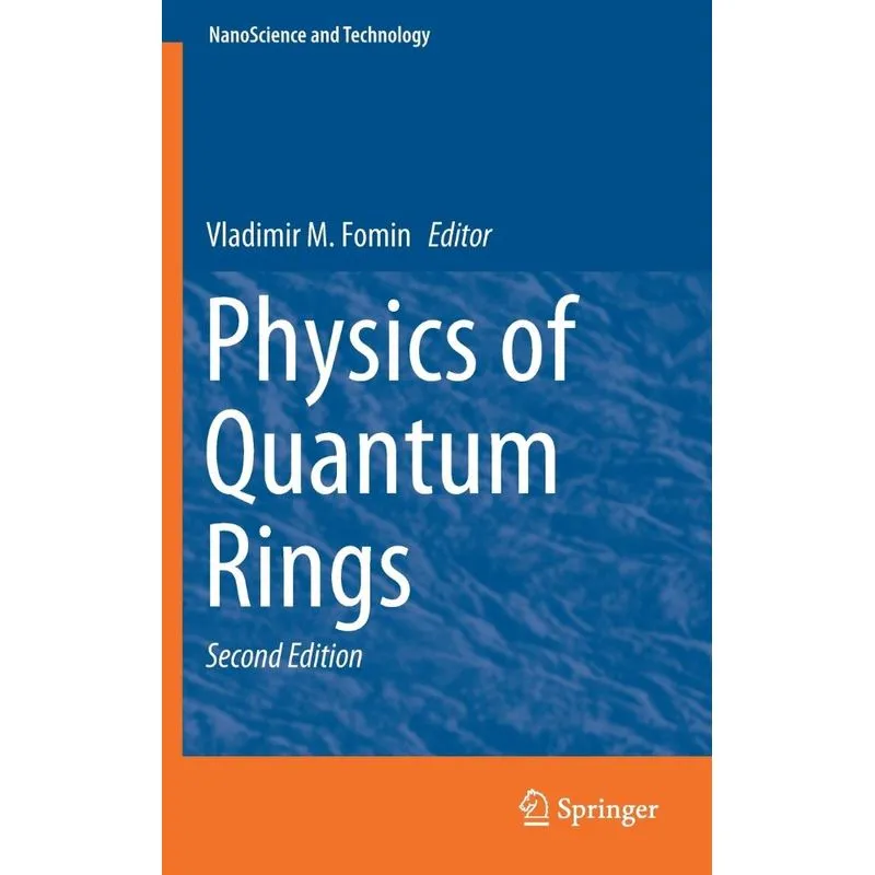 Physics of Quantum Rings