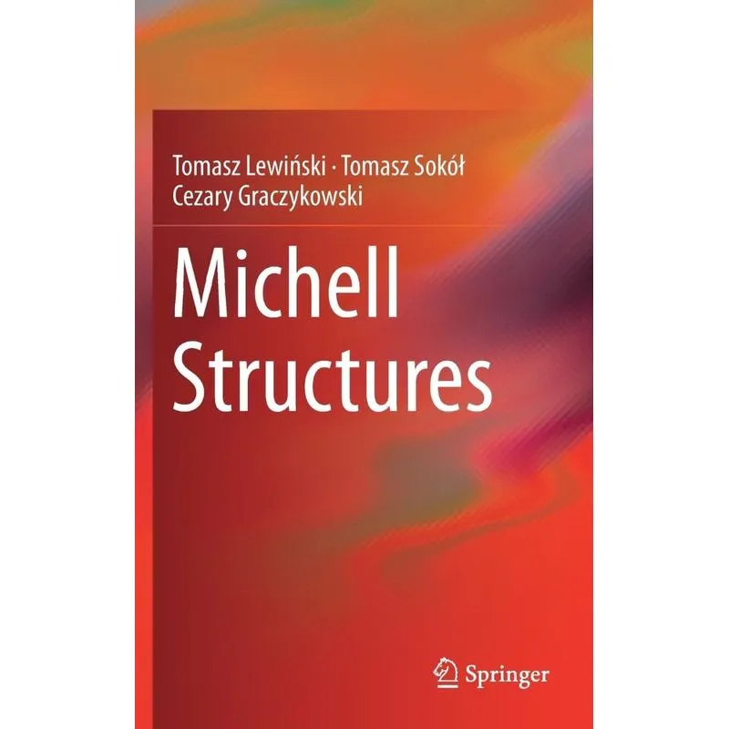 Michell Structures