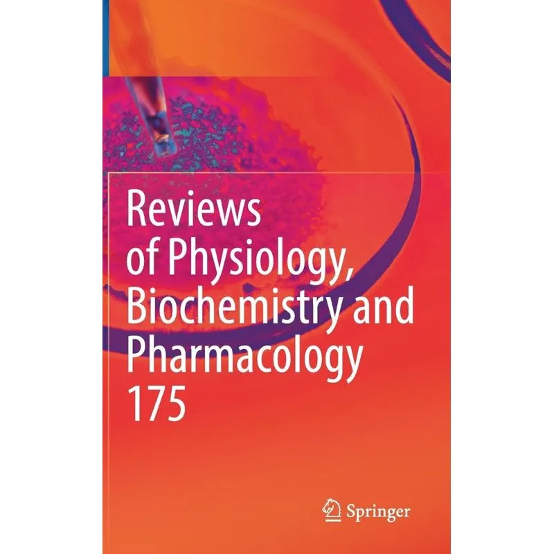 Reviews of Physiology, Biochemistry and Pharmacology, Vol.