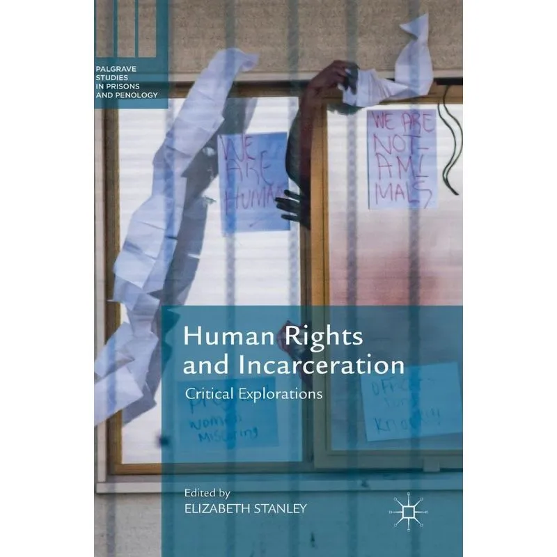 Human Rights and Incarceration