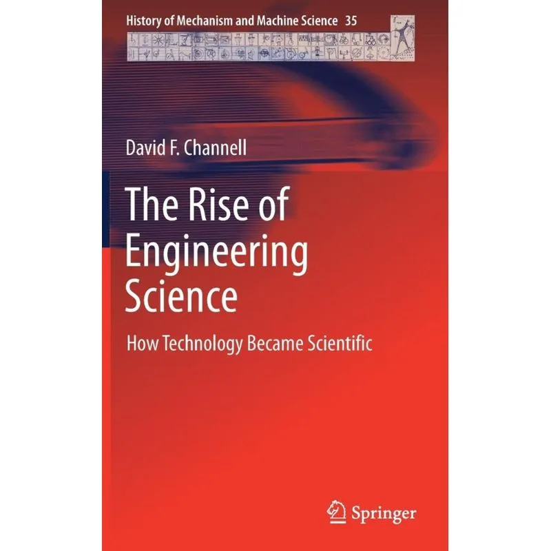 The Rise of Engineering Science
