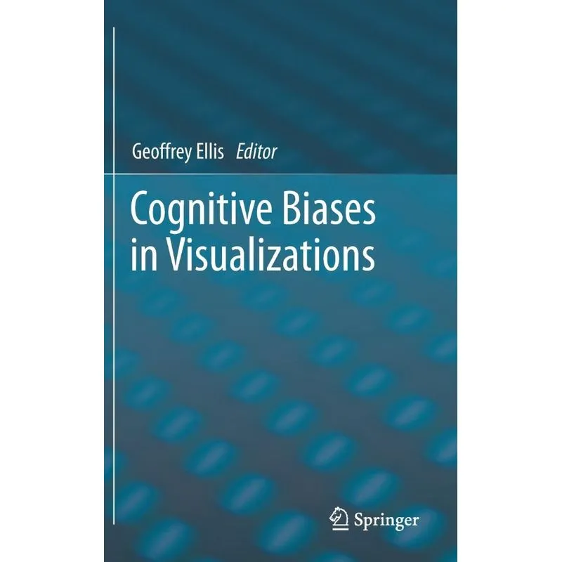 Cognitive Biases in Visualizations