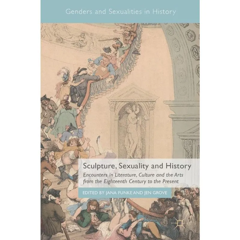 Sculpture, Sexuality and History