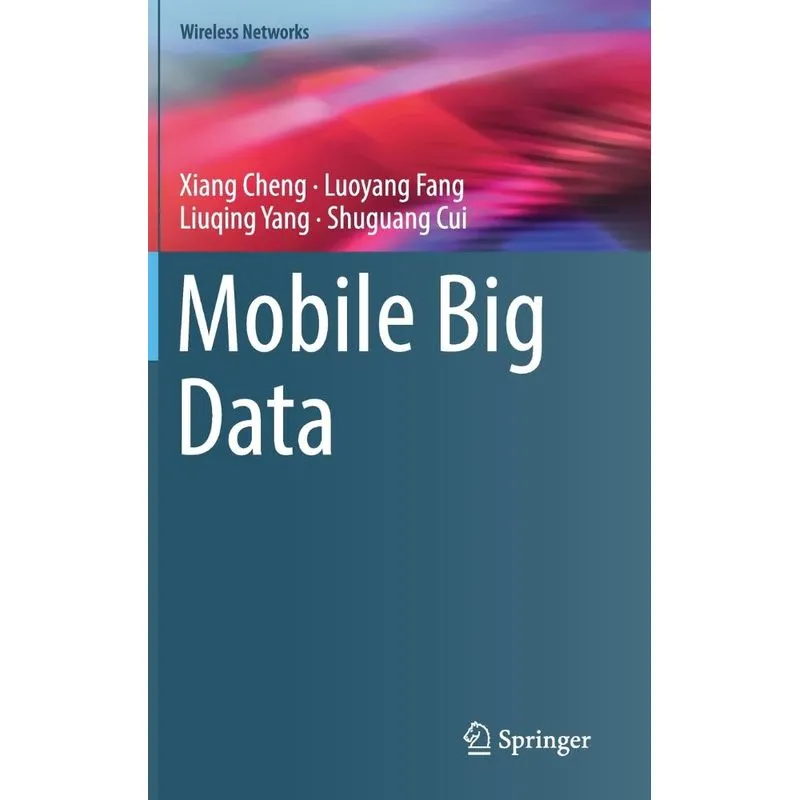 Mobile Big Data