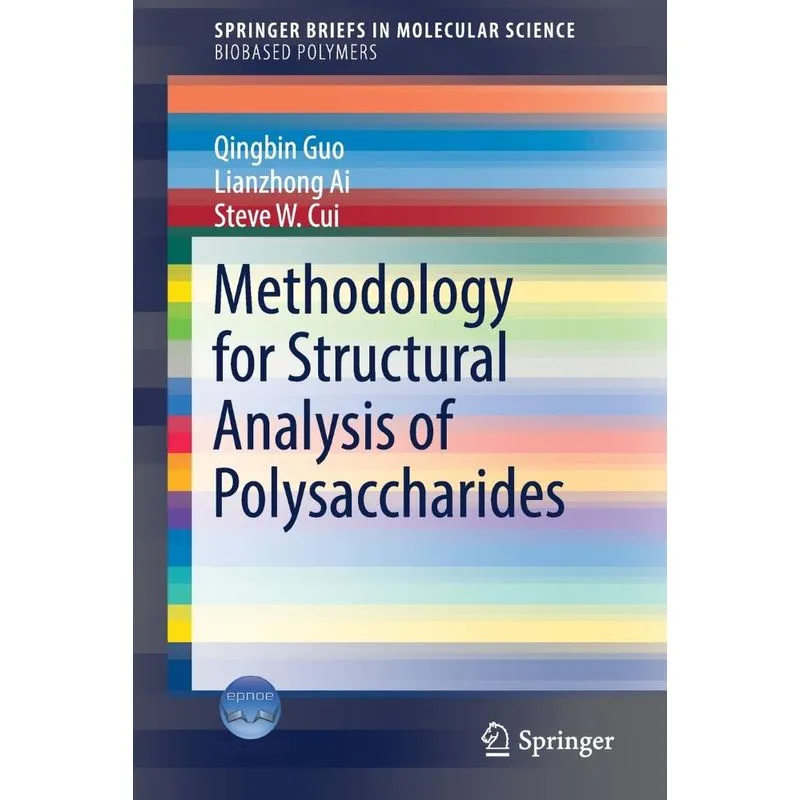 Methodology for Structural Analysis of Polysaccharides