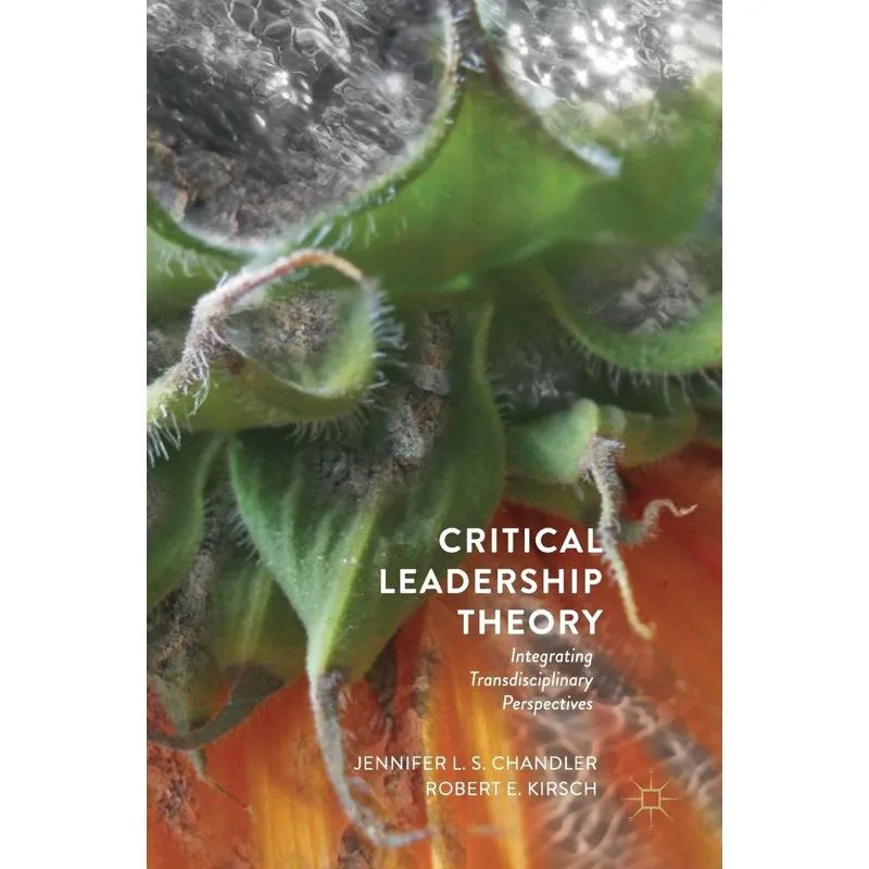 Critical Leadership Theory