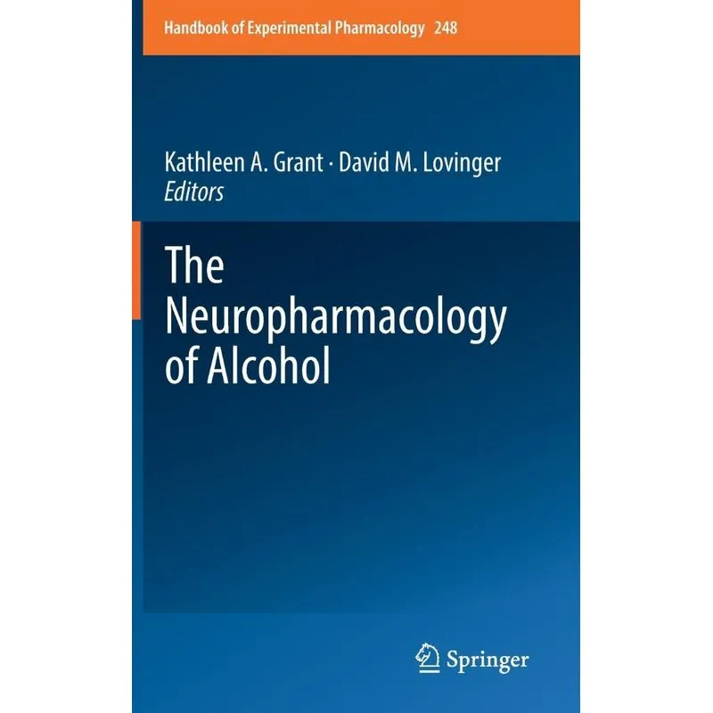 The Neuropharmacology of Alcohol