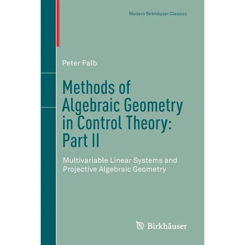 Methods of Algebraic Geometry in Control Theory