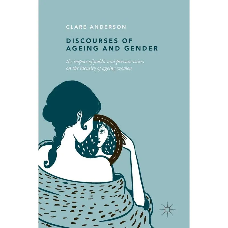 Discourses of Ageing and Gender
