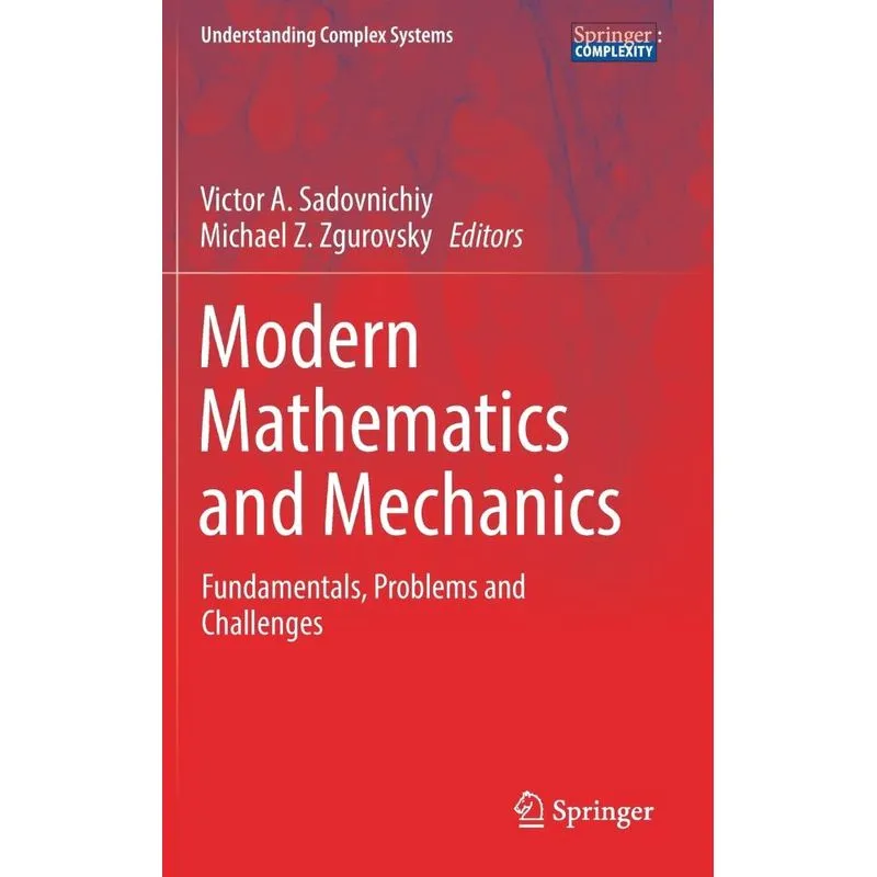Modern Mathematics and Mechanics
