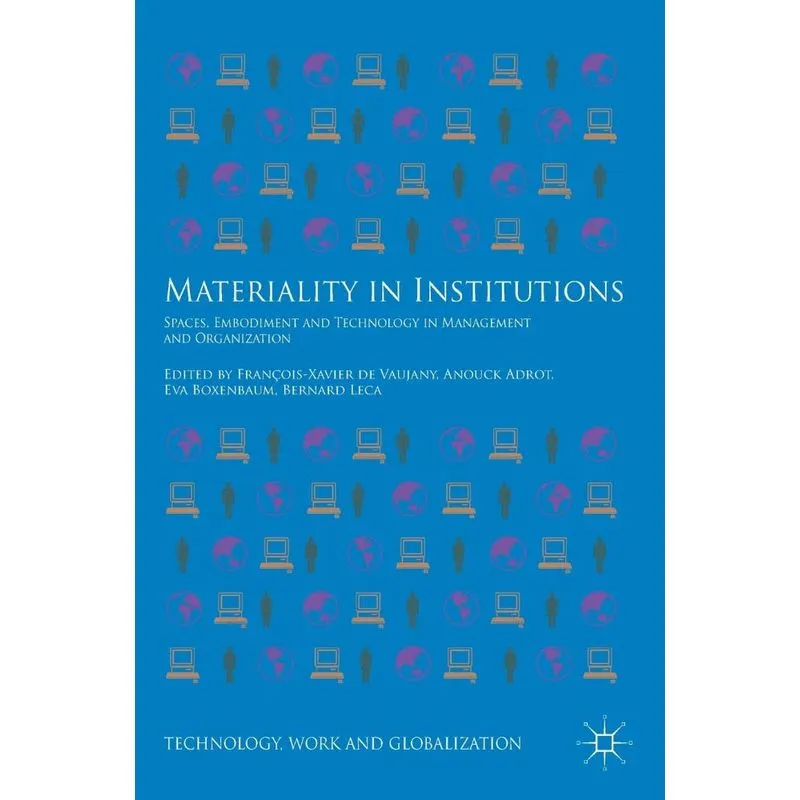 Materiality in Institutions